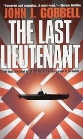 The Last Lieutenant (Lieutenant Todd Ingram, Bk 1)