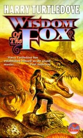 Wisdom of the Fox (Baen Fantasy)