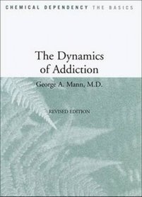 The dynamics of addiction (Ten bestsellers series)