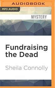 Fundraising the Dead (Museum Mystery)
