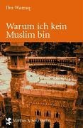 Warum ich kein Muslim bin