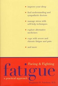 Facing and Fighting Fatigue : A Practical Approach