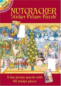 Nutcracker Sticker Picture Puzzle (Dover Little Activity Books)