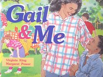 Gail & Me (Literacy 2000)