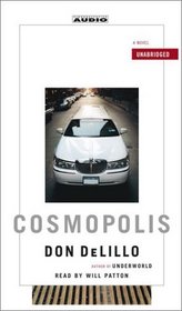 Cosmopolis: A  Novel