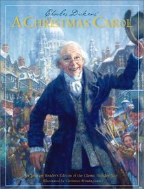 A CHRISTMAS CAROL: A Young Reader's Edition of the Classic Holiday Tale