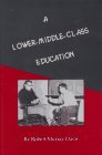 A Lower-Middle-Class Education