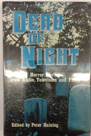 Dead of Night: Horror Stories from Radio, Television and Films