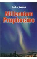 Millennium Prophecies (Innes, Brian. Unsolved Mysteries.)