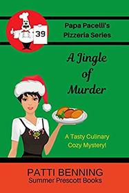A Jingle of Murder (Papa Pacelli's Pizzeria Series)