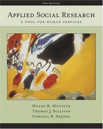 Applied Social Research : A Tool for Human Services (with InfoTrac)