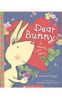 Dear Bunny - Audio Library Edition (Scholastic Read Along, Listen and Imagine)