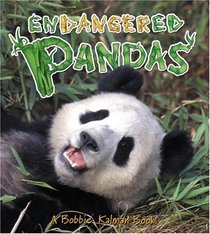Endangered Pandas (Earth's Endangered Animals)