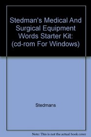 Stedman's Medical & Surgical Equipment Words, Fourth Edition, on CD-ROM (Starter Kit)