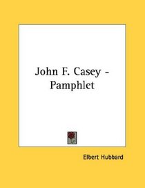 John F. Casey - Pamphlet