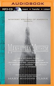 Manhattan Mayhem: An Anthology of Tales in Celebration of the 70th year of the Mystery Writers of America