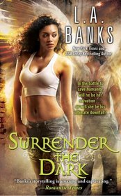 Surrender the Dark (Angel Series, Volume 1)