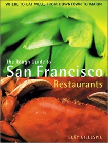 The Rough Guide San Francisco Restaurants 1 (Rough Guide (Pocket))
