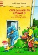 Oberschnffler Oswald und das gestohlene Herz. ( Ab 10 J.).