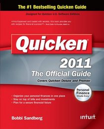 Quicken 2011 Official Guide (The Official Guide)