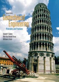 Geotechnical Engineering: Principles & Practices (2nd Edition)