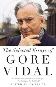 Selected Essays of Gore Vidal (Vintage International)