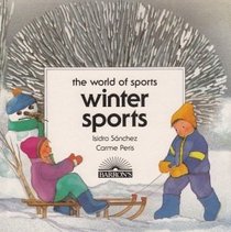 Winter Sports (The World of Sports)