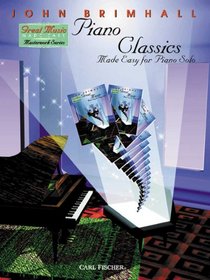 Piano Classics Made Easy for Piano Solo