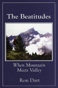 The Beatitudes: When Mountain Meets Valley