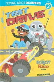 Test Drive: A Robot and Rico Story (Stone Arch Readers)