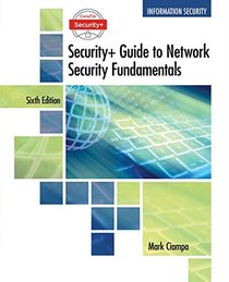 CompTIA Security+ Guide to Network Security Fundamentals - Standalone Book