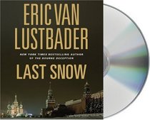 Last Snow (Jack McClure/Alli Carson, Bk 2) (Audio CD) (Unabridged)