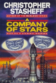 A Company of Stars (Starship Troupers, Book 1)