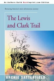 The Lewis and Clark Trail