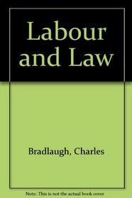 Labor and Law: With a Memoir and Two Portraits (Reprints of Economic Classics)