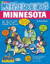 My First Book About Minnesota (The Minnesota Experience)