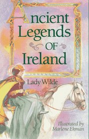 Ancient Legends of Ireland