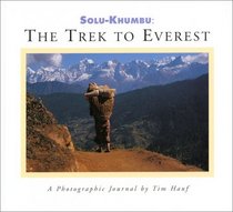 Solu-Khumbu: The Trek to Everest
