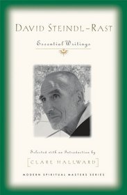 David Steindl-Rast: Essential Writings (Modern Spiritual Masters)