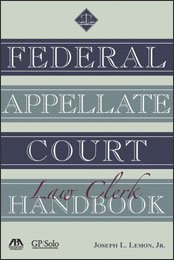 Federal Appellate Court Law Clerk Handbook