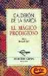El Magico Prodigioso (Spanish Edition)