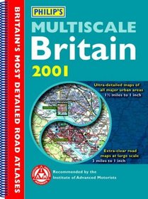 Philip's Multiscale Britain 2001 (Road Atlas)