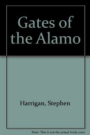 Gates of the Alamo