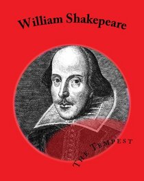 William Shakepeare: The Tempest, With Illustrations (Volume 1)