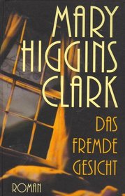 Das fremde Gesicht (I'll Be Seeing You) (German Edition)