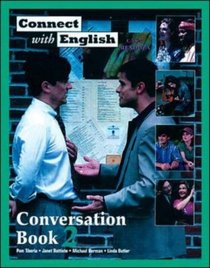 Connect with English Conversation: Bk. 2