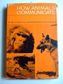 How animals communicate;