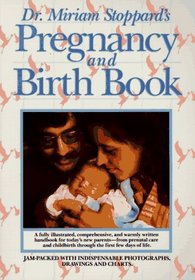 Dr. Miriam Stoppard's Pregnancy and Birth Book