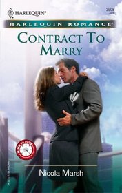 Contract to Marry (Nine to Five) (Harlequin Romance, No 3908)