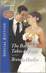 The Bachelor Takes a Bride (Those Engaging Garretts!) (Harlequin Special Edition, No 2426)